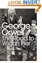 The Road to Wigan Pier (Penguin Modern Classics)