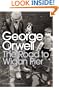 The Road to Wigan Pier (Penguin Modern Classics)