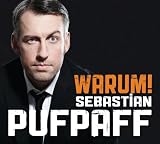 Sebastian Pufpaff �Warum!� bestellen bei Amazon.de