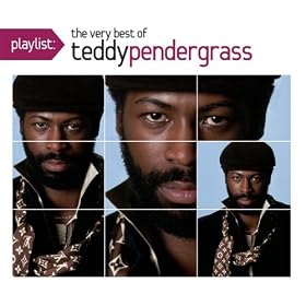 Playlist: The Very Best Of Teddy Pendergrass