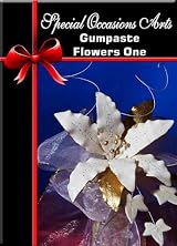 Gumpaste Flowers One Beginners Guide to Sugar Flowers DVD