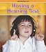 Having a Hearing Test (Growing Up (Heinemann Library))