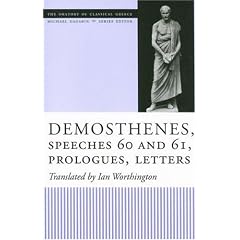 Demosthenes, Speeches 60 and 61, Prologues, Letters (The Oratory of Classical Greece, vol. 10; Michael Gagarin series editor)