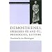 Demosthenes, Speeches 60 and 61, Prologues, Letters (The Oratory of Classical Greece, vol. 10; Michael Gagarin series editor)