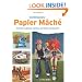 Contemporary Papier Mache: Colorful Sculpture, Jewelry, and Home Accessories