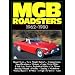 MG MGB Roadsters 1962-80 (Brooklands Road Tests)