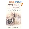Myths and Legends of the First World War