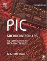 PIC Microcontrollers: An Introduction to Microelectronics
