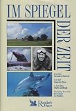 Das andere Heimweh Gegen den Strom Charles Lindbergh Das Lacheln des Delphins - Aus der Serie: Im Spiegel der Zeit