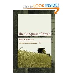 The Conquest of Bread (Working Classics)