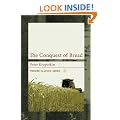 The Conquest of Bread (Working Classics)