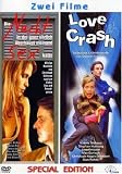 Die Nacht in der ganz ehrlich.../Love Crash