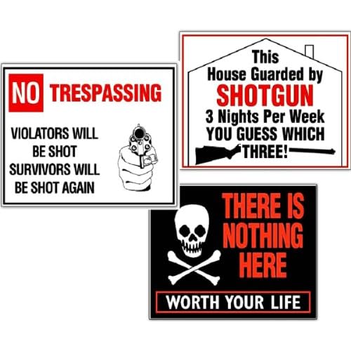 Funny Humerous Novelty No Trespassing Signs (Set of 3