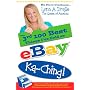 The 3rd 100 Best Things I've Sold on Ebay...Ka-Ching! My Story Continues by Lynn Dralle The Queen of Auctions (The 100 Best Things I've Sold on Ebay)