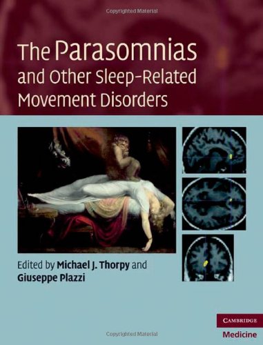 The Parasomnias and Other Sleep-Related Movement Disorders (Cambridge Medicine (Hardcover))
