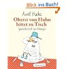 Oberst von Huhn bittet zu Tisch. Speisedeutsch f�r Anf�nger