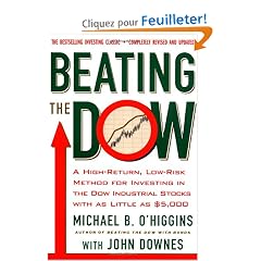 Beating The Dow Revised Edition: A High-Return, Low-Risk Method for Investing in the Dow Jones Industrial Stocks with as Little as $5,000