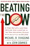 Beating The Dow Revised Edition: A High-Return, Low-Risk Method for Investing in the Dow Jones Industrial Stocks with as Little as $5,000