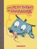 Mon petit enfant de compagnie