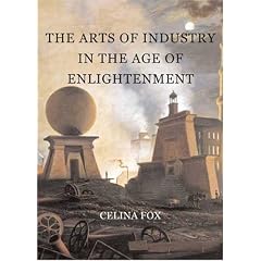 The Arts of Industry in the Age of Enlightenment