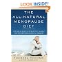 The All-Natural Menopause Diet: The Drug-Free, Natural Way to Beat Your Symptoms and Lose Weight