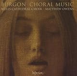 Burgon: Choral Music