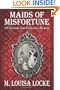 Maids of Misfortune: A Victorian San Francisco Mystery