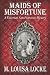 Maids of Misfortune: A Victorian San Francisco Mystery