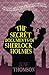 The Secret Documents of Sherlock Holmes (Sherlock Holmes Collection)