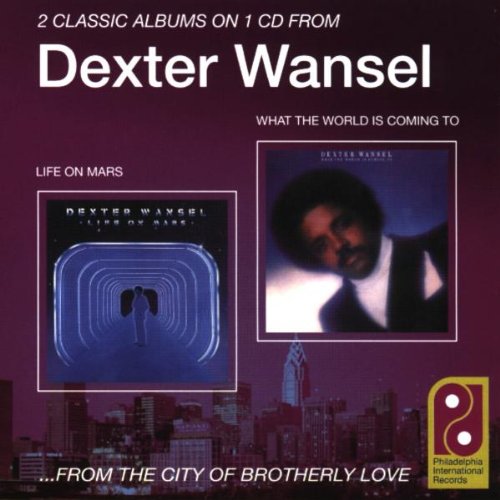 Dexter Wansel - Life On Mars/what The World - Zortam Music
