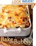 Bake until Bubbly: The Ultimate Casserole Cookbook