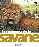 Les animaux des savanes