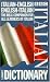 BBC Italian Learner's Dictionary: Italian-English/English-Italian (Dictionary)