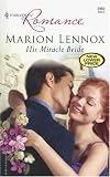 His Miracle Bride (Harlequin Romance)