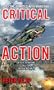 Special Forces Afghanistan: Critical Action