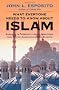 What Everyone Needs to Know About Islam: Answers to Frequently Asked Questions, From One of the America's Leading Experts