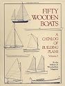 Fifty Wooden Boats: A Catalog of Building Plans