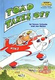 Toad Takes Off (Step Into Reading , No 1)