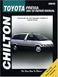 Toyota: Previa 1991-97: Covers all U.S. and Canadian models of Toyota Previa (Chilton's Total Car Care Repair Manual)