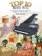 Top 10 Movie Hits - Piano - Late Intermediate