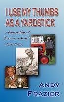 Click to Download Free Kindle Book -> I use my thumbs as a yardstick!