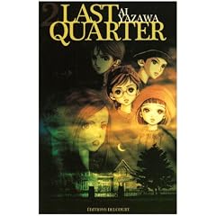 Last Quarter, Tome 2 :