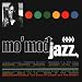 Mo' Mod Jazz