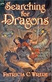 Image of Searching for Dragons: The Enchanted Forest Chronicles, Book Two