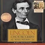 Lincoln: A Photobiography | Russell Freedman