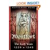 Montfort The Early Years 1229 to 1243