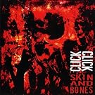 Skin and bones