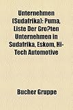 Unternehmen (Sudafrika): Puma, Liste Der Grossten Unternehmen in Sudafrika, Eskom, Hi-Tech Automotive & Superformance-