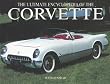 The Ultimate Encyclopedia of the Corvette