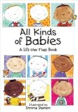 Buy : All Kinds of Babies: A Lift-the-Flap Book with Mobile (All Kinds of...)